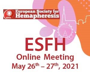 26.-27.05.2021 | ESFH (European Society for Hemapheresis) Online Meeting